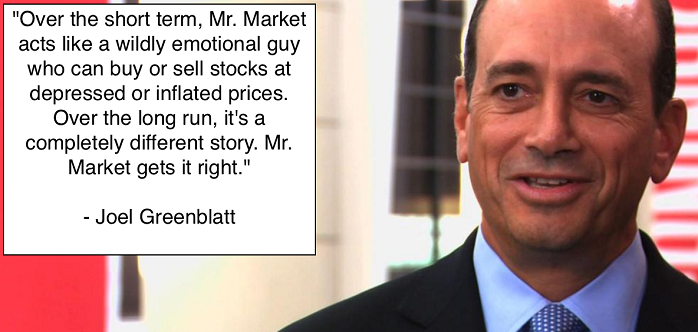 Joel Greenblatt (quote about Mister Market)